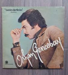 Orhan Gencebay -BENİM DERTLERİM (LP/33'lük) 1978 baskı Kervan Plakçılık
