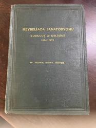 Heybeliada sanatoryomu kuruluşu ve gelişimi 1924-1955