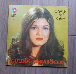 Gülden Karaböcek MÜZİK VE BEN  (LP/33'lük) 1978 baskı ELENOR PLAK