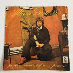 Alain Delorme / Je Reve Souvent D'une Femme - Rien N'a Change / Turkey 1975 / 45'lik / *pop*