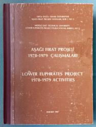 Aşağı Fırat Projesi 1978-1979 Çalışmaları / Lower Euphrates Project 1978-1979 Activities