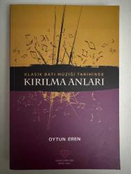 LOT.14 » Klasik batı müziği tarihinde Kırılma anları