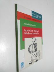 LOT.3 » İstanbul'un Manileri Manilerin İstanbul'u