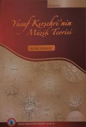 Yusuf Kırşehri'nin Müzik Teorisi