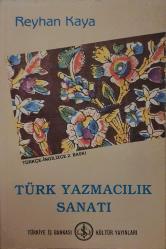 Türk Yazmacılık Sanatı / Türkçe-İngilizce 2. Baskı