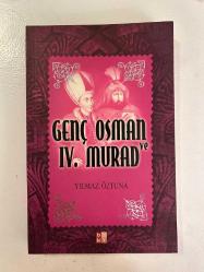 GENÇ OSMAN VE IV. MURAD