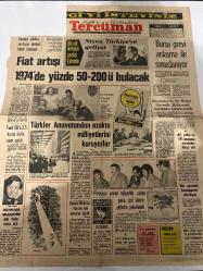 TERCÜMAN GAZETESİ - DOĞUM GÜNÜ HEDİYESİ (TURKISH NEWSPAPPER) - 24 AĞUSTOS 1973 - SADECE TEK YAPRAKTIR -Nixon-Orhan Ayhan-Zeki Türel-Suna San-Ahmet Kabaklı-Faruk K.Timurtaş-Kemal Ilıcak-Fiyat artışı 1974’de yüzde 50-200’ü bulacak-Büyük Avrupa gezisi Ekimde-Nixon Türkiye’ye geliyor-Bursa grevi anlaşma ile sonuçlanıyor-Türkler Anavatandan uzakta milliyetlerini koruyorlar-Piyasaya yarım milyarlık sahte para pul süren şebeke yakalandı-Diyarbakır’da da Devlet Güvenlik Mahkemesi kurulması kararlaştırıldı-Meşhurların organizatörü Zeki Türel vefat etti-Gün Işığında-13 Kazımal-Hacı Bektaş’ı anarken-Yıldızınız ne diyor-Eleman aranıyor-Sıra beklemeden komple servis-Üniversiteye bu kitaplarla girilir-İdrarda şeker tayini testi