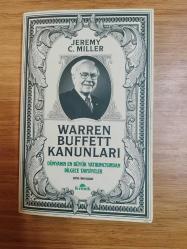 WARREN BUFFETT KANUNLARI (DÜNYANIN EN BÜYÜK YATIRIMCISINDAN BİLGECE TAVSİYELER)