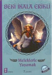 Meleklerle Yaşamak