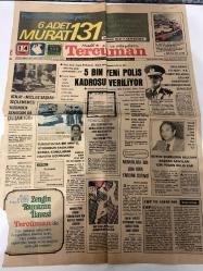TERCÜMAN GAZETESİ - DOĞUM GÜNÜ HEDİYESİ (TURKISH NEWSPAPPER) - 14 AĞUSTOS 1977 - SADECE TEK YAPRAKTIR -Ahmet Kabaklı-Rauf Tamer-Enol Dolu-Celal Yardımcı-Sinasi Ertan-Osman Oztaş-Cavid Ulkü-Erhan Dağcılar-Demirel-Ozal-Ramazan hediyesi 6 Adet Murat 131-5 Bin Yeni Polis Kadrosu Veriliyor-Orgeneral Eseneri KK Komutanlığına Atayan Kararname Cumhurbaşkanına Sunuldu-Atalay Meclis Başkan Seçilememesi Yüzünden Senatoda da Çalışamıyor-Turgutluda Bir MHPli Otosunun Bagajına Bomba Konularak Havaya Uçuruldu-Memurlara Bin Lira Kira Yardımı İstendi-Büyük Şehirlerin Belediye Başkan Adayları İçin Yoğun Kulis Var-CHP ve Aşırı Sol-Avşanla Rastgele-Gayret ve Barış Dönemi-Enerjik Bir Yazı-Enerji ve Sıcaklar-Haberlerin Getirdikleri-Fikir Bahçesi-Sözün Kısası-Zengin Ramazan İlavesi-Burçak Tatil Sitesi