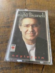 ZÜLFÜ LİVANELİ - NEYLERSİN - KASET