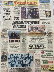 TERCÜMAN GAZETESİ - DOĞUM GÜNÜ HEDİYESİ (TURKISH NEWSPAPPER) - 23 OCAK 1985 - SADECE TEK YAPRAKTIR -Turgut Özal-Turgut Sunalp-Nazlı Ilıcak-İbrahim Bodur-Fikret Helvacıoğlu-Ahmet Kabaklı-Rauf Tamer-Denktaş-İhsan Güden-İran petrolü Türkiye’den satılacak-Petrol ve gaz boru hatları ön anlaşması imzalandı-Atina yine panik içinde-Halefoglu Kıbrıs için garantilerden taviz vermeyiz-İki ANAP milletvekili Disiplin Kurulu’nda-Nazlı Ilıcak Ben MGK icraatını değil YSK uygulamasını tenkit ettim-Bodur Asıl vergilendirme kurumlardadır-Özdağlar Komisyonu 2 toplantısını yaptı Bütün iddiaları görüşeceğiz-Özal KDV fiyat indirimi getirecek-40 tüp bebek ilk defa bir araya geldi-TBMM okullarla birlikte tatile giriyor-Sunalp 30 imzalı mektubu açıklamam-Liderler yarın akşam ekranda-Yeni Yunan savunma stratejisine karşı tedbir alıyoruz-Sedefkarlık son ustasını da kaybetti-Yazmalar da tarih oluyor-Anadolu Üniversitesi Açıköğretim Fakültesi Öğrencilerine duyuru-Gün Işığında-Denktaşı Karşılarken-Kulakta Kalanlar-T