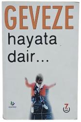 GEVEZE Hayata Dair