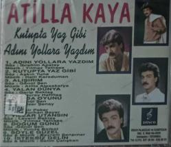 ATİLLA KAYA Best Of Kutupta Yaz Gibi