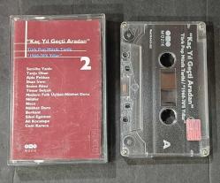 KAÇ YIL GEÇTİ ARADAN 2 * TÜRK POP MÜZİK TARİHİ 1960-1970'Lİ YILLAR * KASET