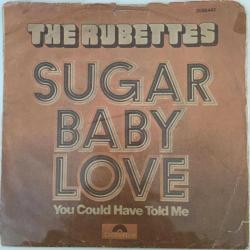 The Rubettes / Sugar Baby Love - You Could Have Told Me / Turkey 1974 / 45'lik / *Disco*