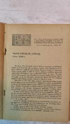 TÜRK DİLİ, AYLIK DİL VE YAZIN DERGİSİ - HAZİRAN 1978 SAYI: 321 CEMAL SÜREYA - KEMAL ATEŞ - MUZAFFER UYGUNER - OĞUZ TANSEL - SABAHATTİN KUDRET AKSAL - ERTUĞRUL OĞUZ FIRAT - EDİP CANSEVER - İLHAN BAŞGÖZ - EMİN ÖZDEMİR - HASAN VAROL - ALİ YÜCE - ZEYYAT SELİMOĞLU - HİKMET DİZDAROĞLU - MÜCAHİT VURAL - NECATİ ZEKERİYA - NAZLI ERAY - ORHAN URAL - HASİBE AYTEN - HALİL KOCAGÖZ - AHMET TELLI - SEVGİ ÖZEL - AHMET UYSAL - YAŞAR MIRAÇ - NEDİM GÜRSEL - SAMİ N. ÖZERDİM - BİLGİN ADALI - ÖZDEMİR İNCE - TUĞRUL SARGIN  YAZIN DERGİLERİ (1950-60) - ANADOLU'DA YAZIN DERGİLERİ - YANILSAMA - AHMET HAŞİM ÜZERİNE NOTLAR - NÂZIM HİKMET'TE BETİMLEME VE AYRILIKLAR - TÜRKÇEDE ÖNADLAR (SIFATLARIN) TAMALAMA İÇİNDEKİ SIRALARI - KUKLA'NIN ESKİLİĞİ - OĞUZ TANSEL'LE - ŞİİRLER - KÖROĞLU - SEVİ İLE DOSTLUK - EVRENİN BOYUTLARI - NİSAN TÜRKÜLERİ - BEBEĞİN GÖZLERİ - ELMALI DAĞLARI - KIŞIN GÜLÜ - MADDE - CANINA KIYMAYI - DÜŞÜNÜYOR - İŞTE YAŞIYORUM - BATI KAYNAKLI SÖZCÜKLERE KARŞILIKLAR - YAZIN DE -  TAM TAKIM EKSİKSİZ 80 SAYFA