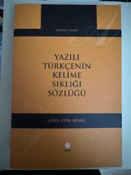 LOT.4 » Yazılı Türkçenin Kelime Sıklığı Sözlüğü (1945-1950)