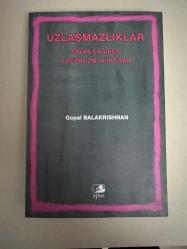 Uzlaşmazlıklar - Savaş Çağında Kapitalizm ve İktidar