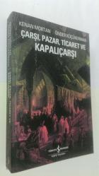 Çarşı Pazar Ticaret ve Kapalıçarşı