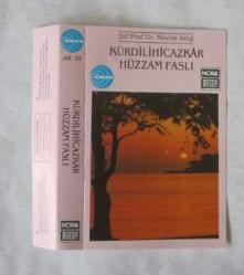 KASET: Şef Prof. Dr. Nevzat Atlığ / Kürdili Hicazkar Hüzzam Faslı