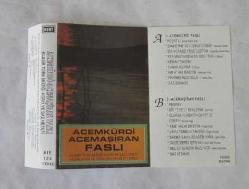 KASET: Fevzi Atlıoğlu / Acemkürdi - Acemaşiran Faslı / Klasik Türk Müziği Koro ve Saz Heyeti