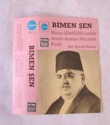 KASET: Kemal Gürses / Bimen Şen - Hicaz, Kürdili Hacazkar, Acem, Aşiran, Hüzzam Faslı