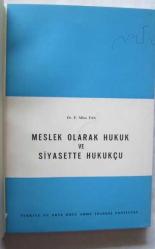 Meslek Olarak Hukuk ve Siyasette Hukukçu