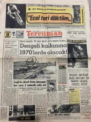 TERCÜMAN GAZETESİ - DOĞUM GÜNÜ HEDİYESİ (TURKISH NEWSPAPPER) - 4 EKİM 1969 - SADECE TEK YAPRAKTIR -Ali Hürriyılmaz-Süleyman Demirel-Refik Sönmez-Sabahattin Can-Suna San-Von Braun-Şükrü Baban-Ali Rıza Alp-Züleyha Münif-Rauf Tamer-Doğan Nadi-Adnan Menderes-O Filiz-D Wight-Ecel teri döktüm-Dengeli kalkınma 1970lerde olacak-Demir Çelikte taraflar bir asgari müşterek bulmalıdır-Ereğlide yüksek fırının donacağını ileri süren 2 mühendis istifa etti-Üniversite yöneticileri dernek kapatılması için mahkeme kararıdır saygılıyız dediler-Ünlü şaki Kerim Topkaya öldürüldü-İlköğretimin dertleri-Crosley dünyanın en iyi kalbini taşır-Gün Işığında-Eğitim ve Kültür-Yıldızınız ne diyor-3 sual 3 cevap-Hafiyeler Kralı-Sözün Kısası Bir Dakika Doğan Nadi için-Formülünü o bilir-Kendine istemiyor ki-Sebepsizler-Saadet Rüyası}