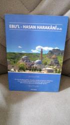 EBU'L - HASAN HARAKÂNÎ (r:a)
