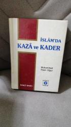İslam'da Kaza ve Kader