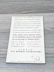 EVE DÖNMEK İSTİYORUM