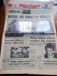 Hürriyet Gazetesi - Turkish Newspaper - 23 Ekim 1962 - mühlet bitti doğunun 1 numaralı şakisi Koçero Bir binbaşı ile görüştü Fotoğrafı - Siirt Jandarma kumandanı binbaşı Cemal Çapan Koçero ile Süphan Dağı'nın bir yerinde konuşuyor Fotoğrafı - Koçero'nun kravatı bile var Fotoğrafı - Amerika Küba'yı abluka altına aldı - Maliye bakanı Ferit Melen artacak vergileri Dün açıkladı - üniversite ve yüksek okula giremeyen gençler okuduk da ne olduk koçero olmak isteriz pankartı ile yürüyüş yaptı Fotoğrafı - Kızıl Çin ordusu dalgalar halinde Hindistan'a iniyor - Spor Toto'da 13 Maçı 14 kişi bildi - İstanbul'da sinema tiyatro programı - aşk ve macera romanı Bu Hayat Bizim çizen Faruk Geç -  Burç Falınız - şarkıcı Kız filminde Efkan Efekan Ahmet Tarık Tekçe Lübnanlı Yıldız Maha oynuyor 23 Ekim'den itibaren Beyoğlu Saray sinemasında - İtalyan artisti Marcella Calapiare denizin ve güneşin tadını çıkarttı fotoğraf - aktüel ansiklopedisi - İki ayda 300 bin lira kazanan harika kız Brigitte Franke