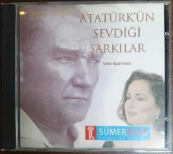 ATATÜRK'ÜN SEVDİĞİ ŞARKILAR MÜZİK CD İKİNCİ ELDİR
