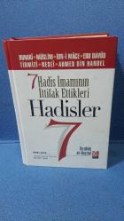 7 Hadis İmamının İttifak Ettikleri Hadisler 