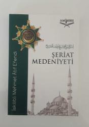 ŞERİAT MEDENİYETİ