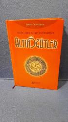 KUR'AN, HADİS VE İSLAM BÜYÜKLERİNDEN ALTIN ÖĞÜTLER (CİLTLİ)