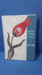 ARAPÇA LİSANA GİRİŞ - CİLTLİ - SAVAŞ UNER