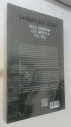 Savaşta Bir Yazar / Vasili Grossman Kızıl Orduyla 1941-1945
