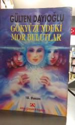 GÖKYÜZÜNDEKİ MOR BULUTLAR