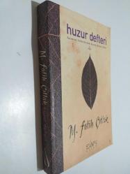 Huzur Defteri - Tasavvuf Sohbetlerinde Kayda Alınan Notlar I