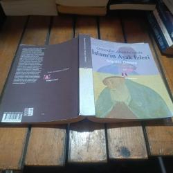 Ortaçağlar Anadolu'sunda İslam'ın Ayak İzleri Selçuklu Dönemi