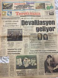 TERCÜMAN GAZETESİ - DOĞUM GÜNÜ HEDİYESİ (TURKISH NEWSPAPPER) - 7 NİSAN 1979 - SADECE TEK YAPRAKTIR -İhsan Sönmez-Carter-Mete Tan-Demirel-Ecevit-Ahmet Kabaklı-Rauf Tamer-Ali Rıza Alp-Musa Bengi-Devallüasyon geliyor-Carter Şimdi çözüm sırası Kıbrıs ve Egede-Hükümet adını Katli Kur koydu ama-Demirel Erken Seçimi Anadoluyu gezdikten sonra değerlendireceğiz-Ecevit Dış güçler bölgeyi ve Türkiyeyi bölmek istiyor-İstanbulda vergi rekortmeni yine Onur kardeşler-Tütüncülükteki soygun teşebbüsüne katılan Polis Enstitüsü öğrencisi yakalandı-Bir paket yağ için bitmeyen çile-Gelinlik sunan mankenler evlenemekten şikayet ettiler-Gün Işığında-Kepaze Der-Öğretmenlerin psikik depresyonu-Demokrasi ve Seçimler-İstikrar yokluğu-Pirinç üreticileri arayın bizi-Danışlık inek satışı-Bağfaş Bandırma Gübre Fabrikaları A Ş nin sayın ortak ve tahvil sahiplerine rüçhan haklarını kullanma duyurusu-Sözün Kısası-Menderesin intikamı-Tercüman Baharı-Zafer Bayramı bugün törenlerle kutlanıyor-Kuponlarınızı gönderiniz-Erba