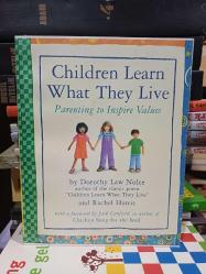 Children Learn What They Live