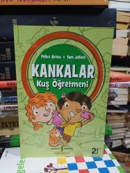 Kankalar - Kuş Öğretmeni