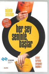 Her Şey Seninle Başlar - Kişisel Kurtuluş Savaşınızı Başlatın!
