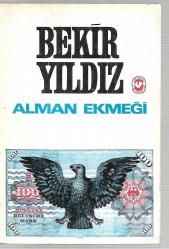 Alman Ekmeği ( Hikaye / Röportaj )