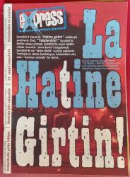 Express Enternasyonal Şalala Sayı 55 / 2005 Aksu Bora'yla Kadınların Sınıfı Üzerine, Gilles Deleuze, Atatürk Şarkıları, Murat Belge ile Söyleşi