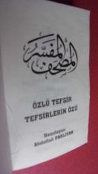 AÇIKLAMALI KURANI KERİM MEALİ VE ÖZLÜ TEFSİR, cep boy
