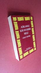 AÇIKLAMALI KURANI KERİM MEALİ VE ÖZLÜ TEFSİR, cep boy